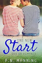 One New Start: Gay YA Romance (One More Thing Book 5) - coolthings.us