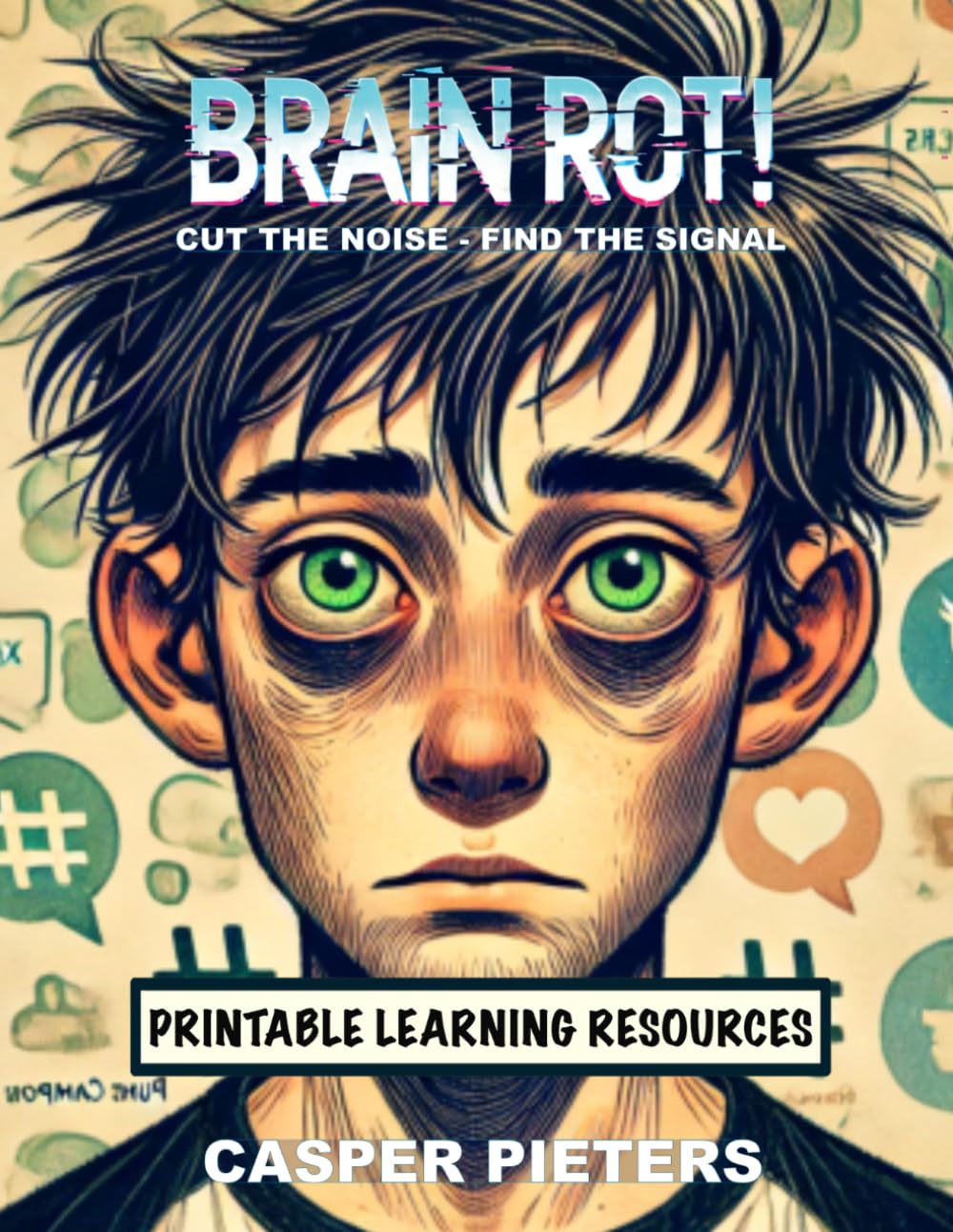 Brain Rot!: Printable Learning Resources (Team Savv-i)