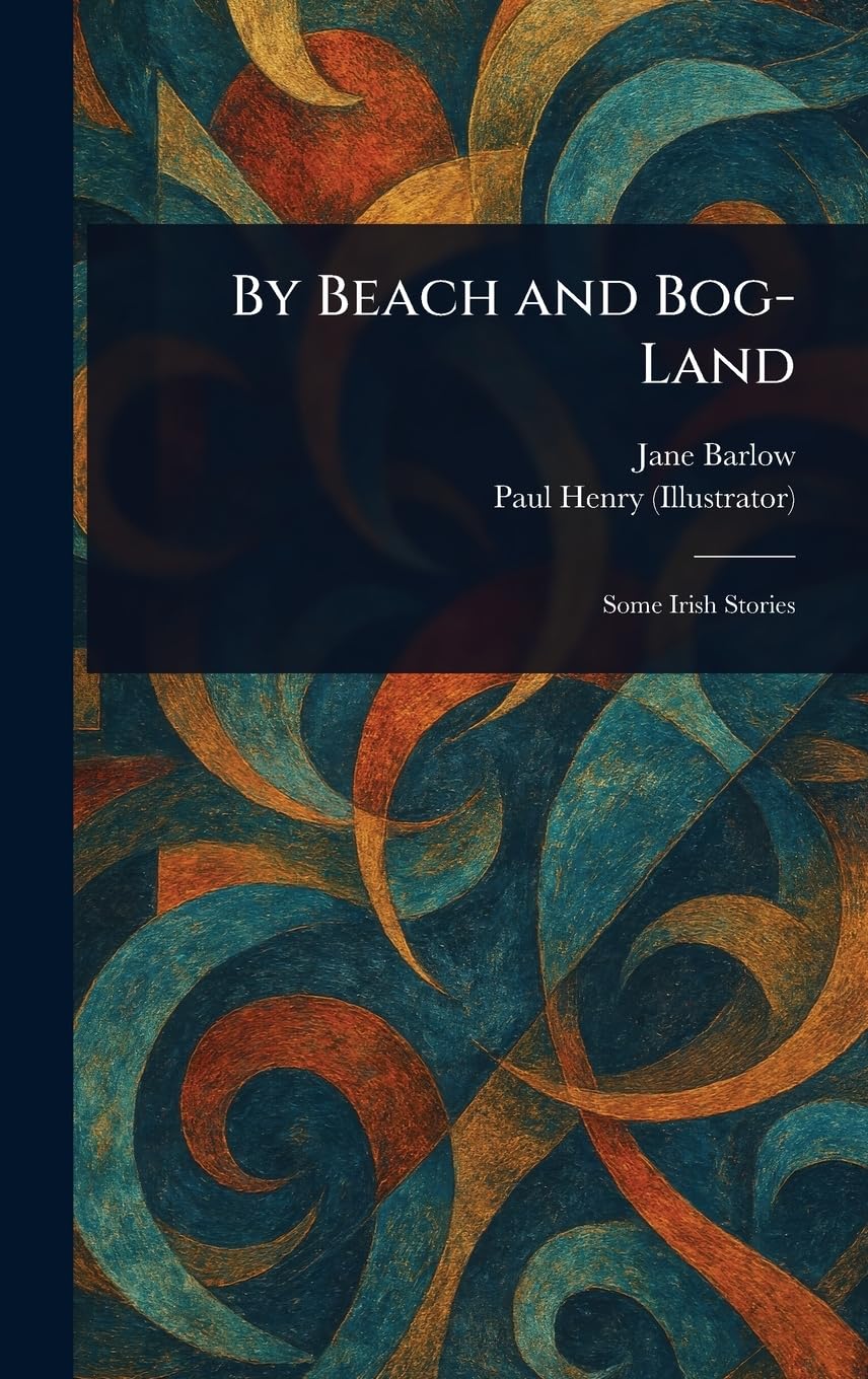 By Beach and Bog-Land