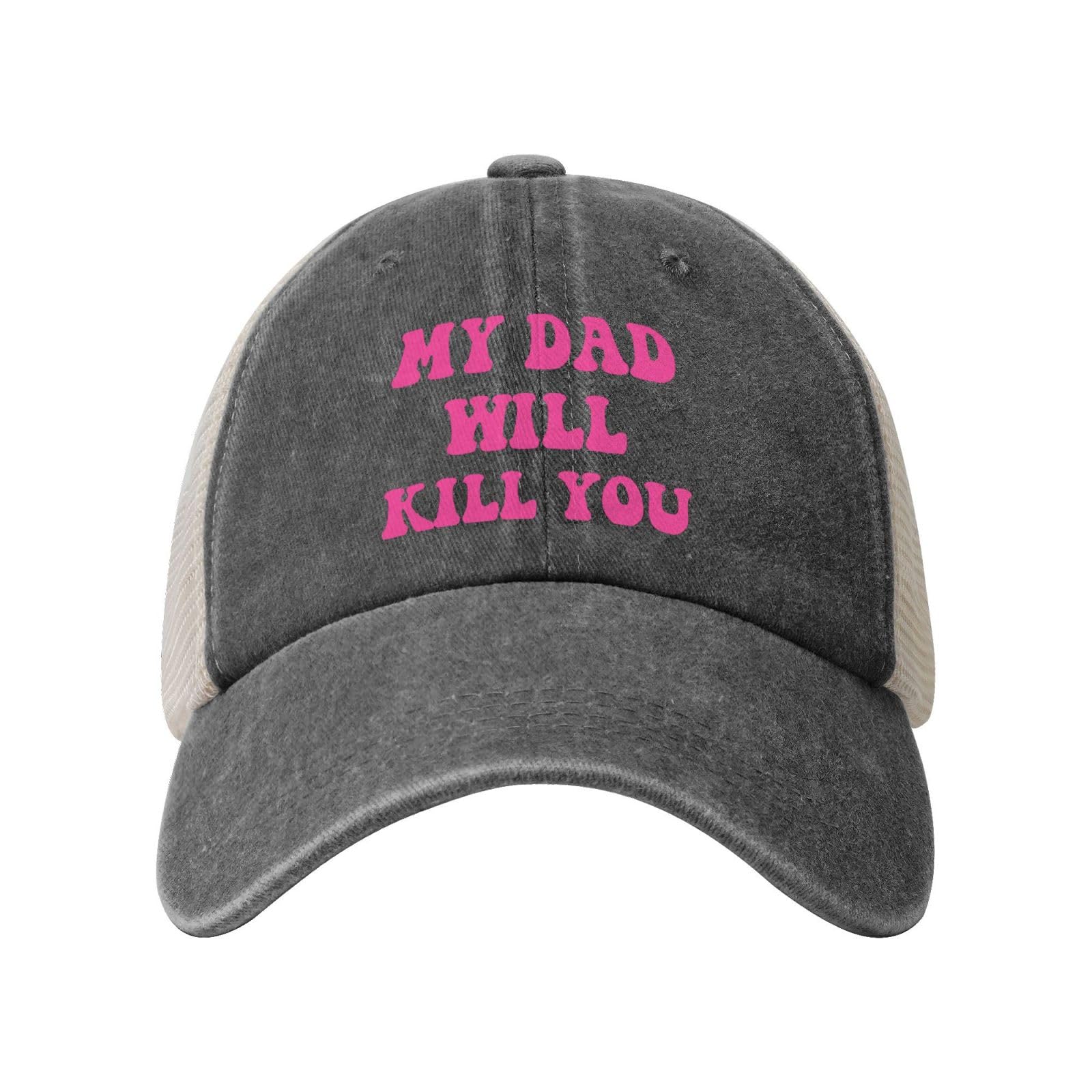 Melbrakin Unisex Deep Heather My Dad Will Kill You Hat Funny Mesh Denim Cap