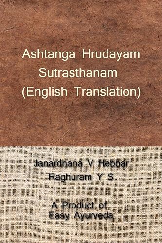 Ashtanga Hrudayam Sutrasthanam / अष्टाङ्गहृदयम् सूत्रस्थानम्