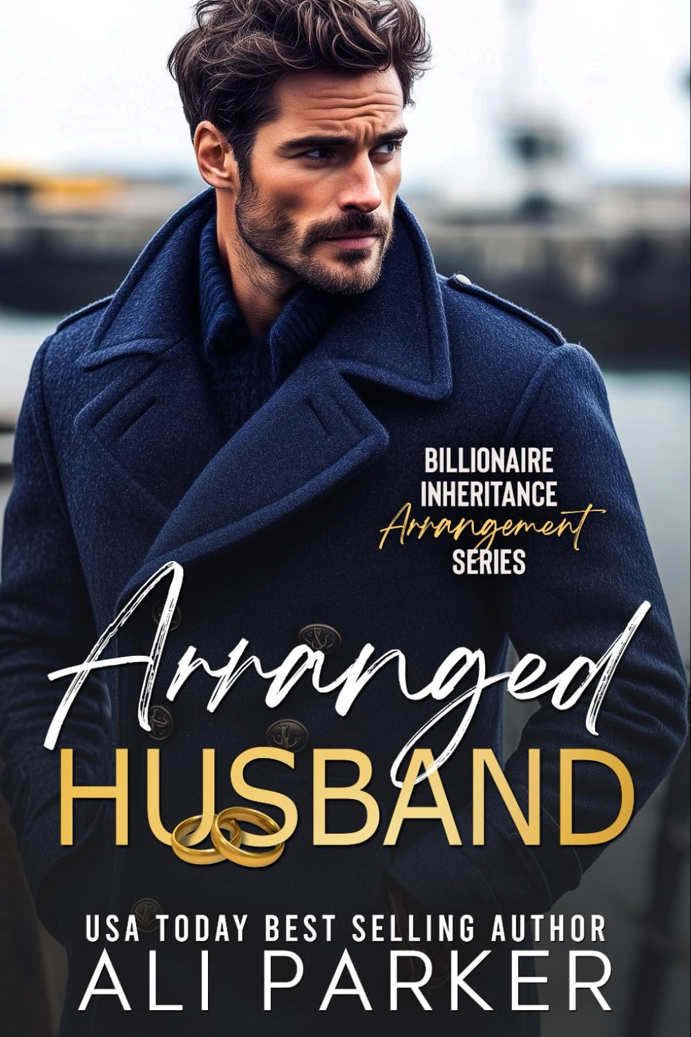 Arranged Husband (Billionaire Inheritance Arrangement Series)