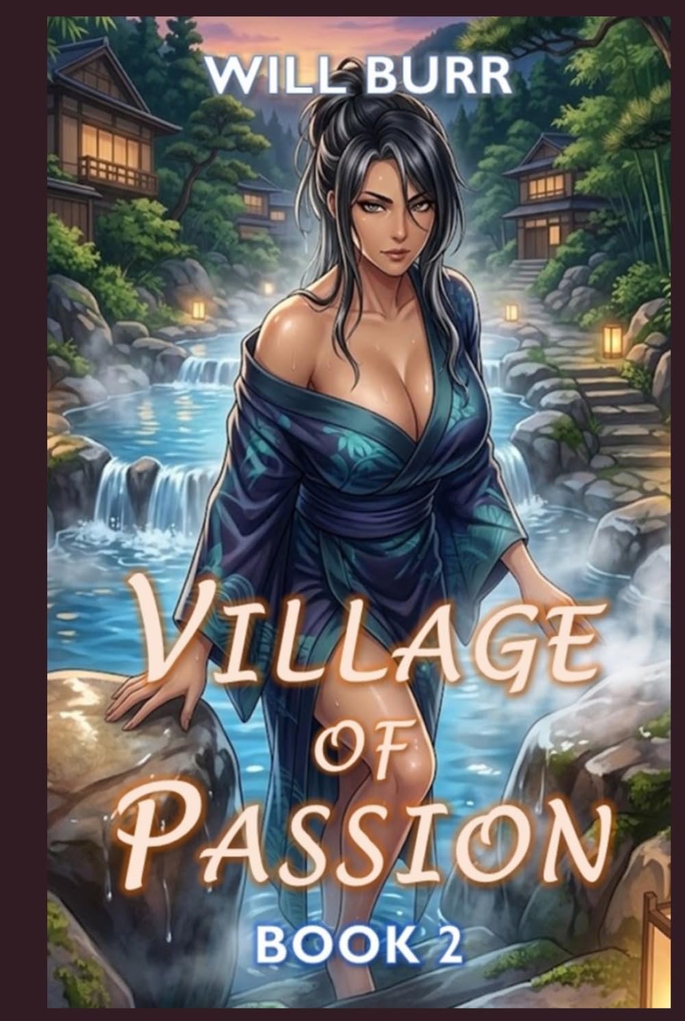 Village of Passion - Book 2: LitRPG Harem Progression Fantasy Adventure (Woods of Passion)