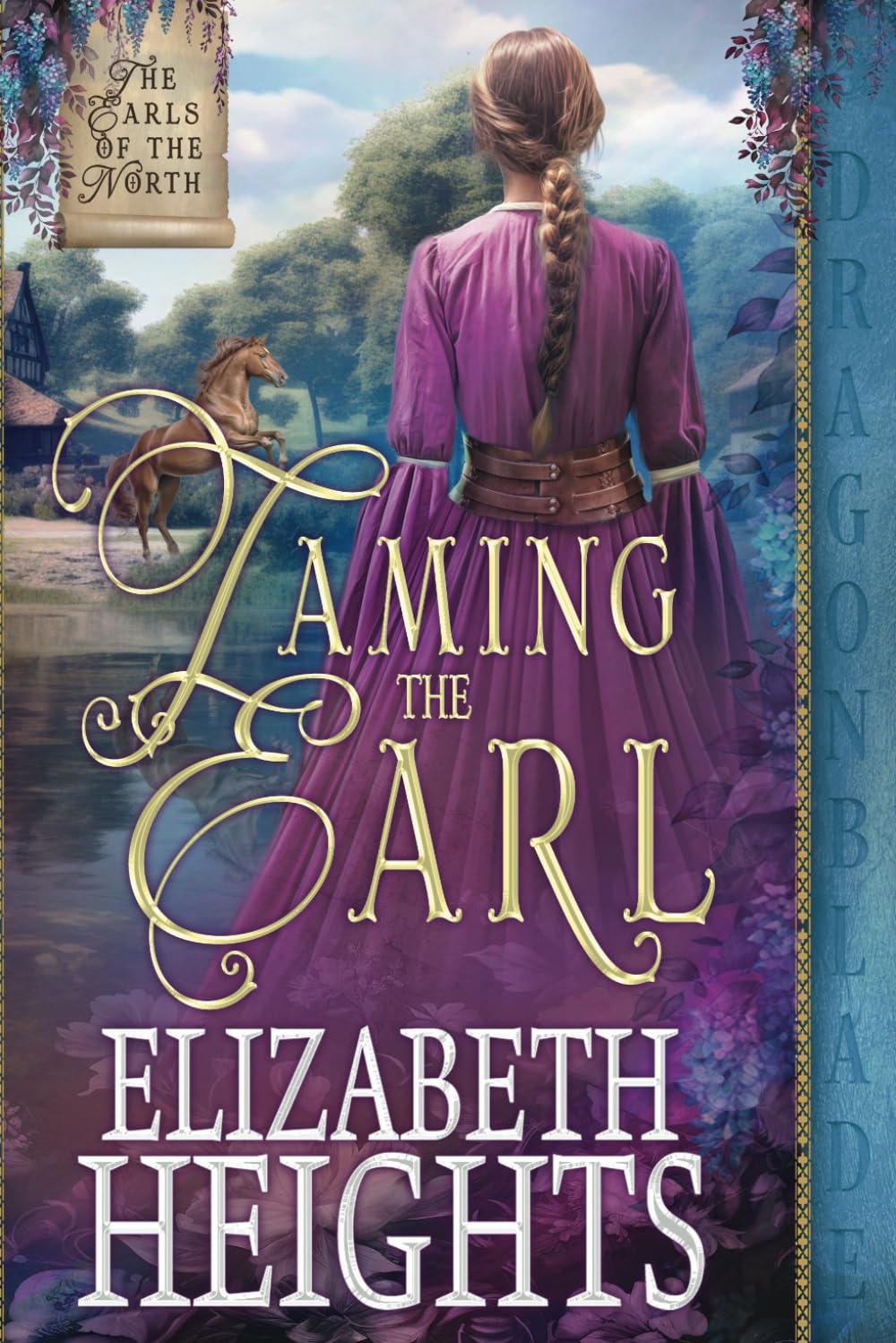 Taming the Earl: A Medieval Historical Romance (The Earls of the North)