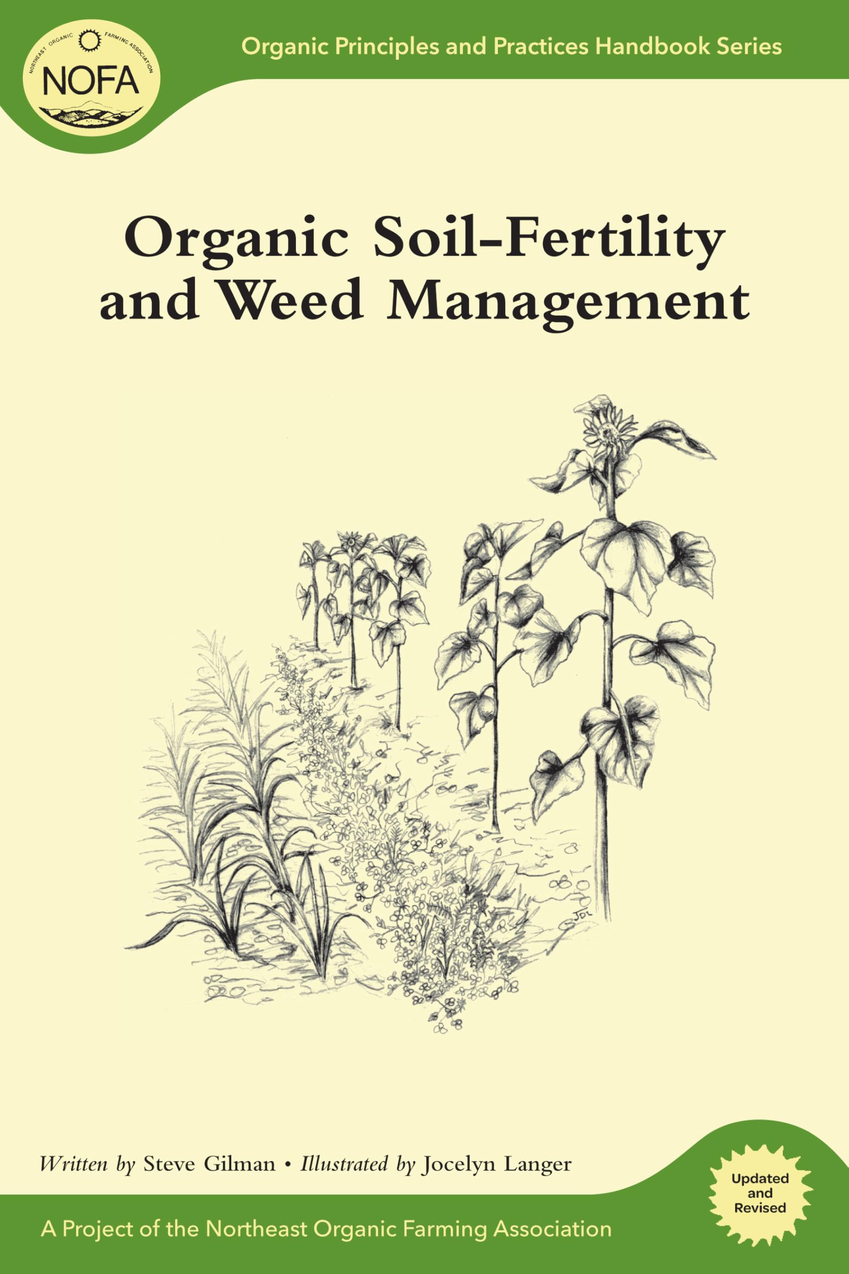 Buy Organic Soil-Fertility and Weed Management: 1 (Organic Principles and Practices Handbook Series) — BookShops.in