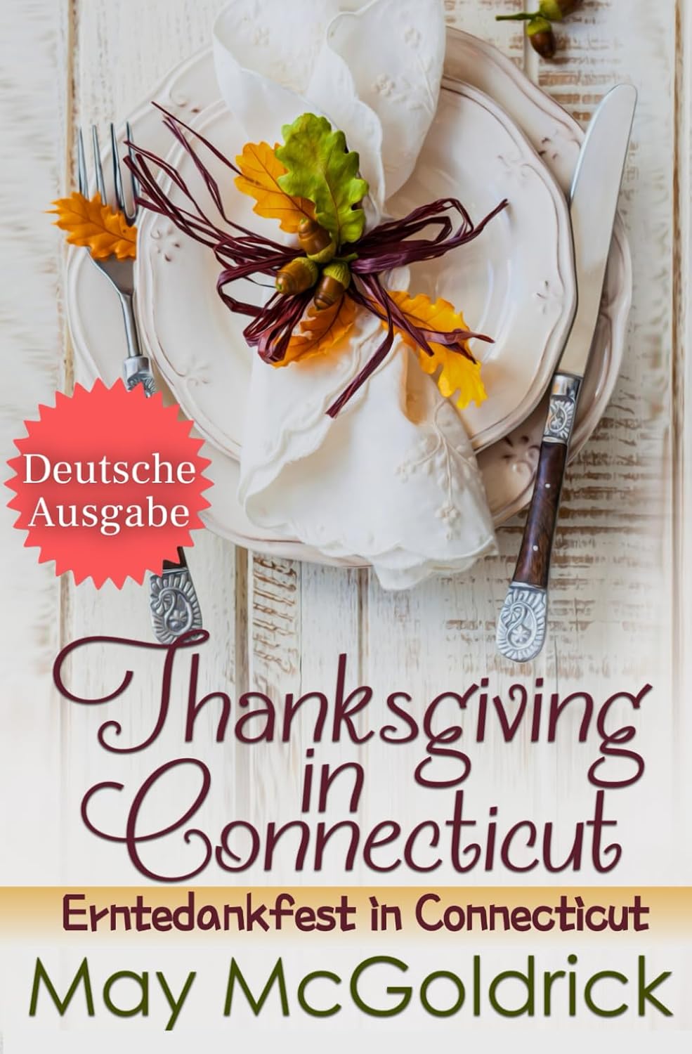 Thanksgiving in Connecticut (Erntedankfest in Connecticut)