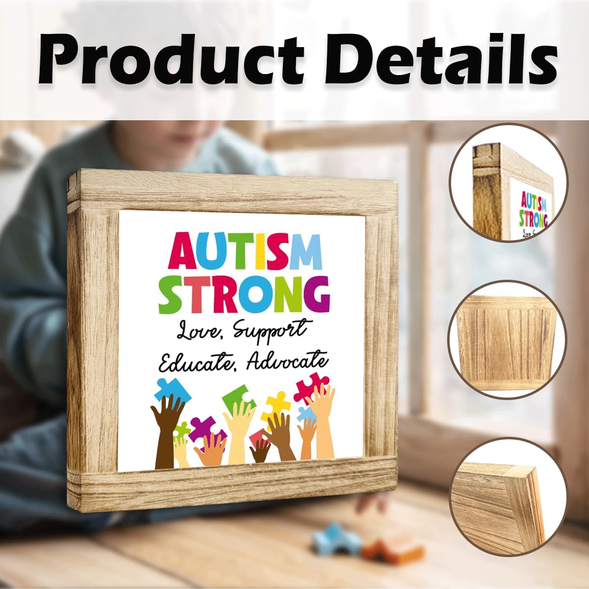 Wood Sign Autism Strong Love Support Educate Advocate Solid Wood Sign Rustic Home Accent For Wall Table Desk ASD Awareness Gift Support Signs for Autistic People Therapist Office Decor 5.9x5.9 Inch - Image 2