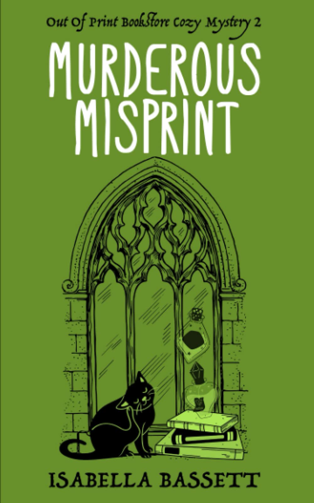 Murderous Misprint: 2 (Old Bookstore Cozy Mysteries)