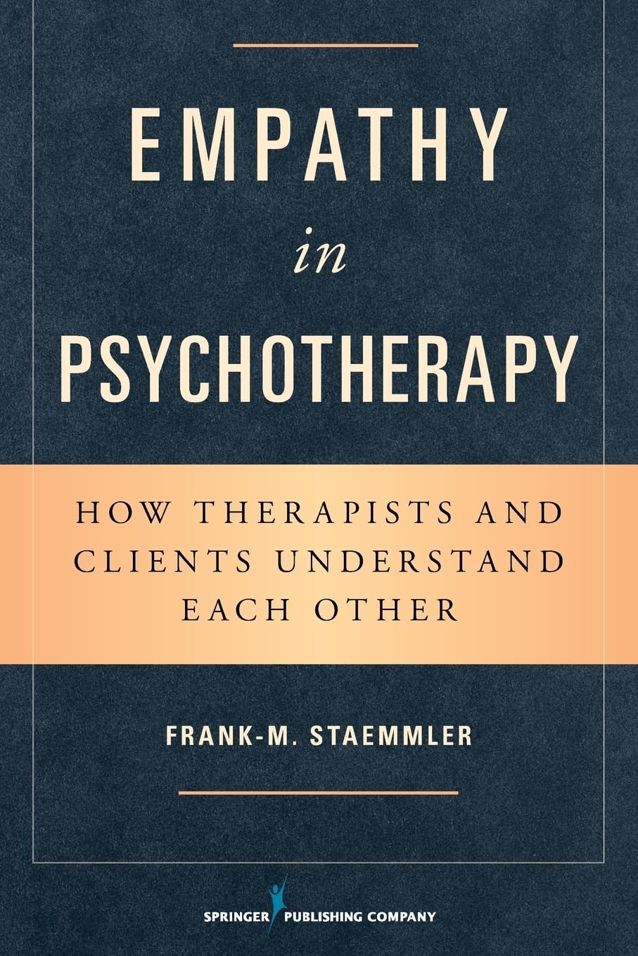 Empathy in Psychotherapy: How Therapists and Clients Understand Each Other