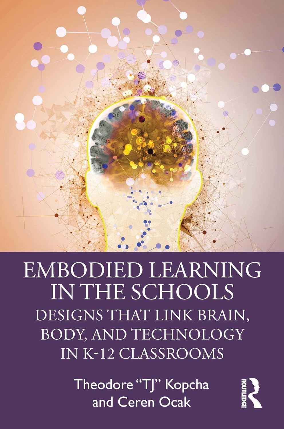 Embodied Learning in the Schools: Designs That Link Brain, Body, and Technology in K-12 Classrooms      1st Edition, Kindle Edition