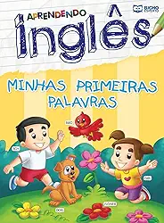 Aprendendo Inglês - Minhas Primeiras Palavras