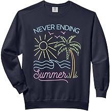 Never Ending Summer T-Shirt Comfort Colors Adult Sweatshirt