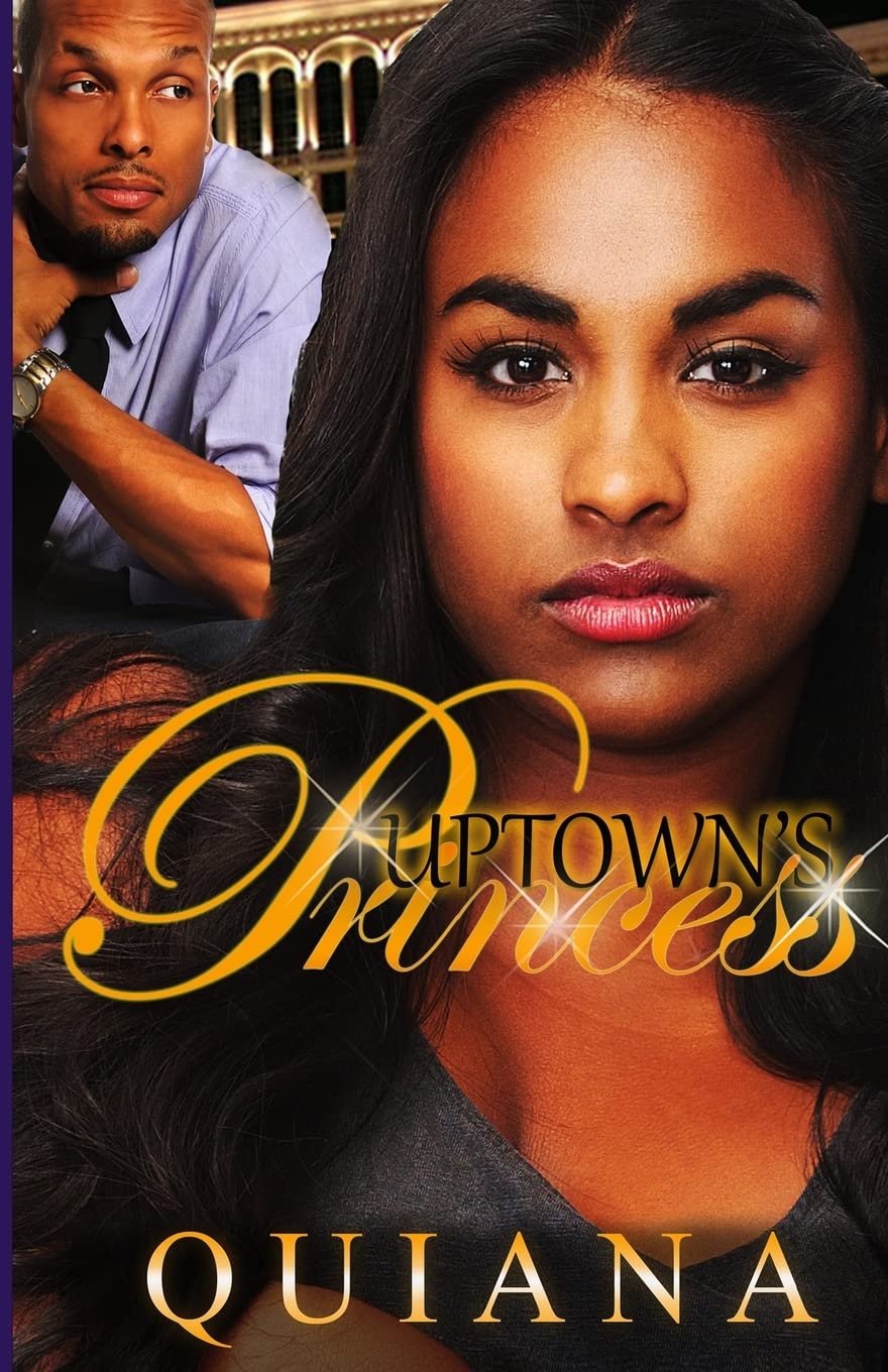 Uptown's Princess: Volume 1