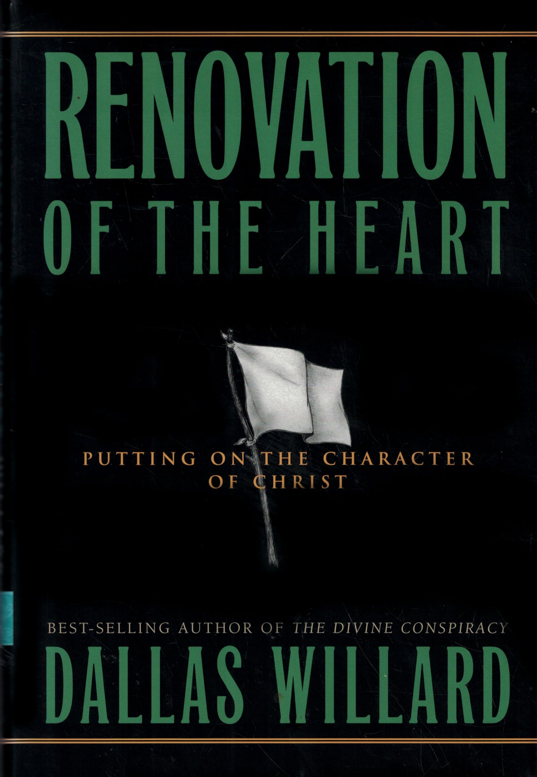 Buy Renovation of the Heart: Putting on the Character of Christ — BookShops.in