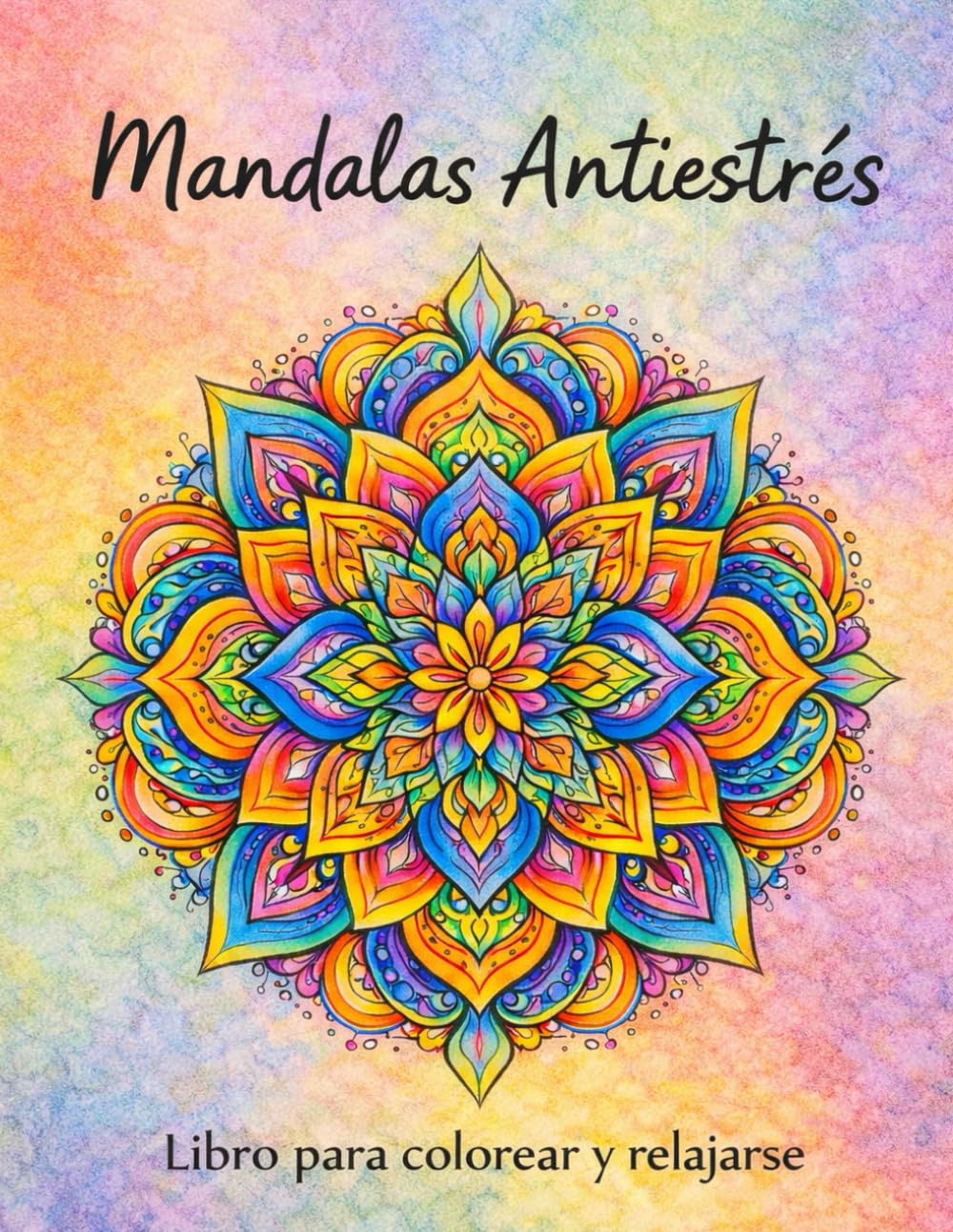 Mandalas antiestrés: Libro para colorear y relajarse