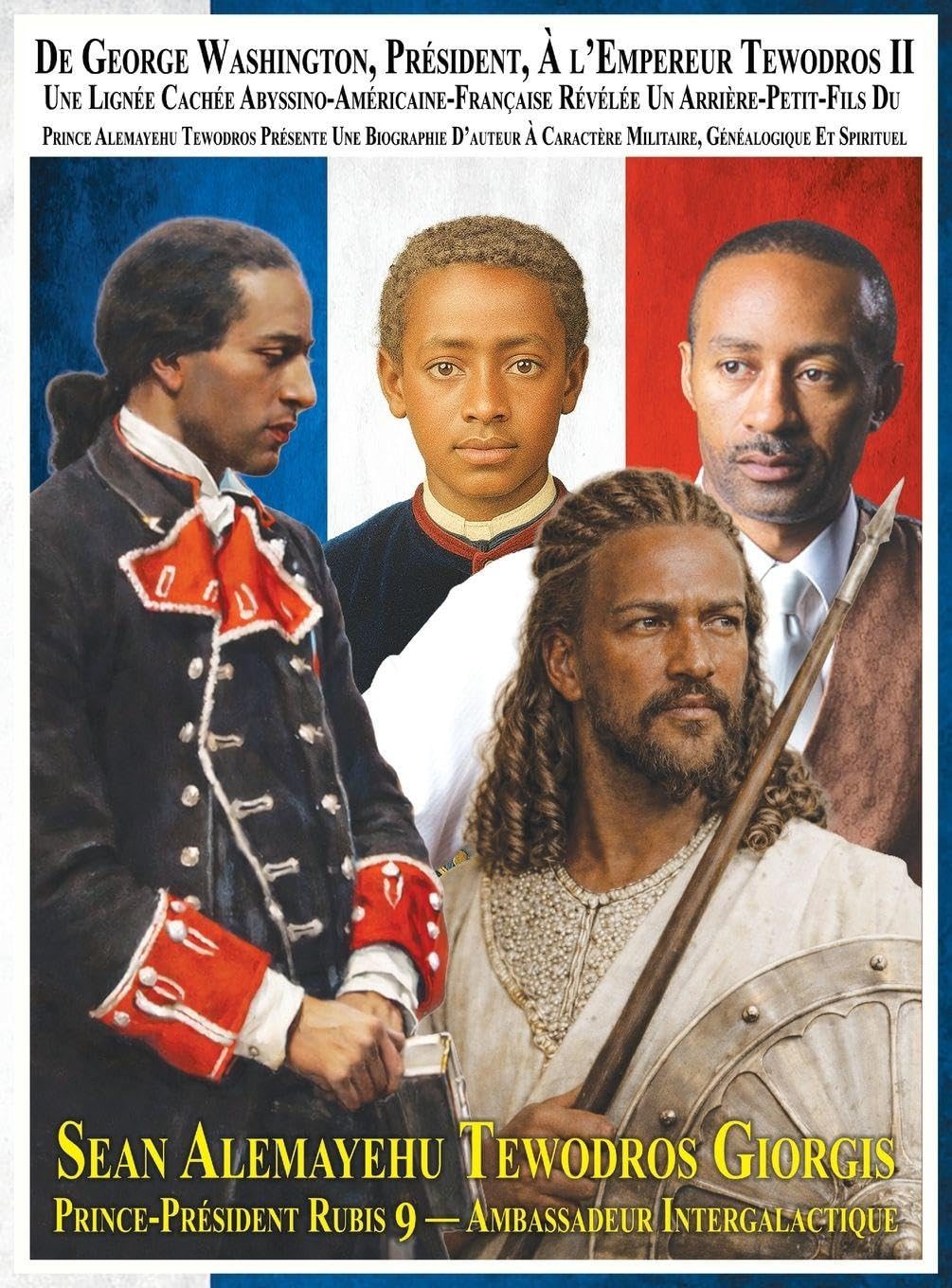 Lignée cachée abyssino-américano-française : l'histoire d'un destin et d'une quête spirituelle