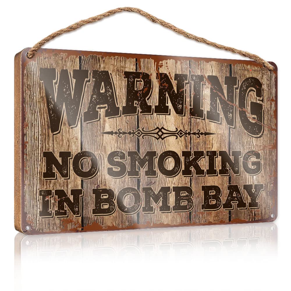 DTHA Hanging Wall Decor For Bathroom Warning No Smoking In Bomb Bay Wooden Sign Signs For Front Door Funny Bar Signs(15X28CM)