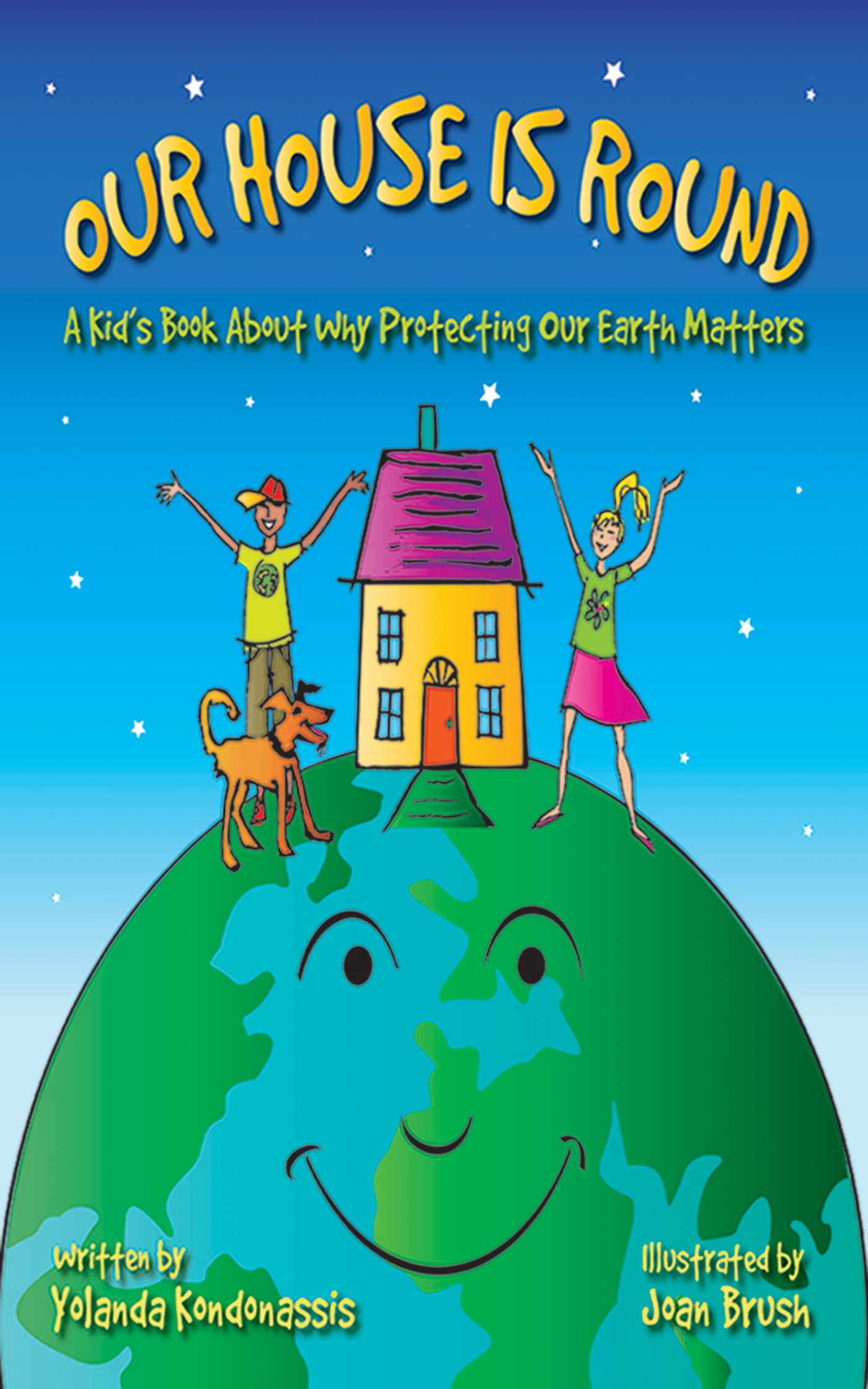 Buy Our House Is Round: A Kid's Book About Why Protecting Our Earth Matters — BookShops.in