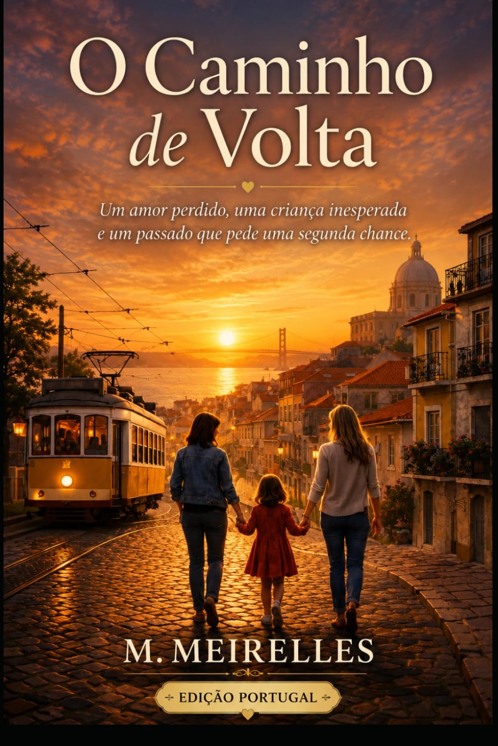O Caminho de Volta: Edição Portuguesa