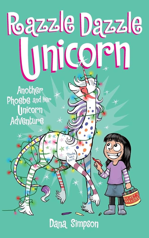 Amazon | Razzle Dazzle Unicorn: Another Phoebe and Her Unicorn Amazon | Razzle Dazzle Unicorn: Another Phoebe and Her Unicorn