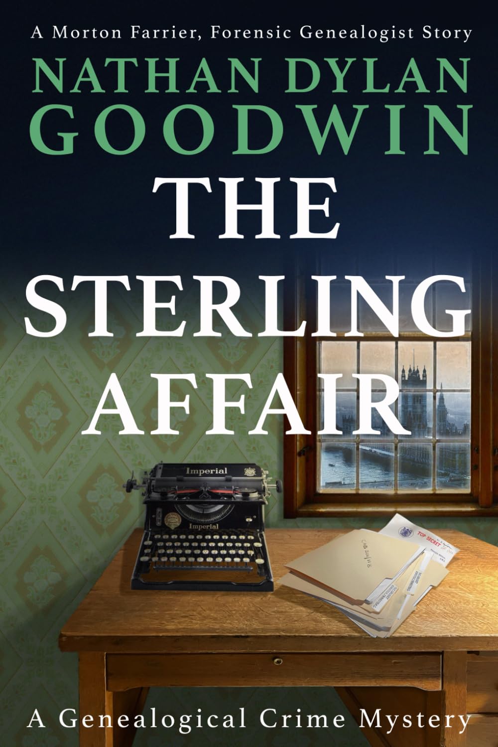 The Sterling Affair: 8 (The Forensic Genealogist Series) - Goodwin, Nathan Dylan
