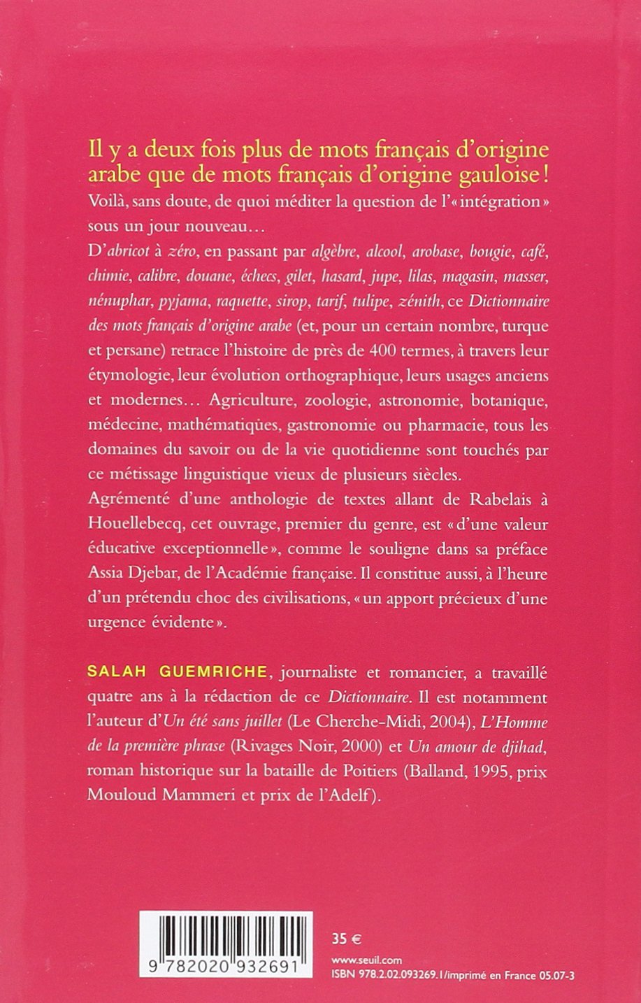 Dictionnaire des mots français d'origine arabe: Accompagné d'une anthologie de 400 textes littéraires, de Rabelais à Houellebecq