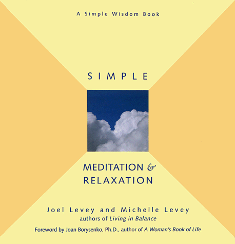 Simple Meditation & Relaxation (Simple Wisdom (Conari))