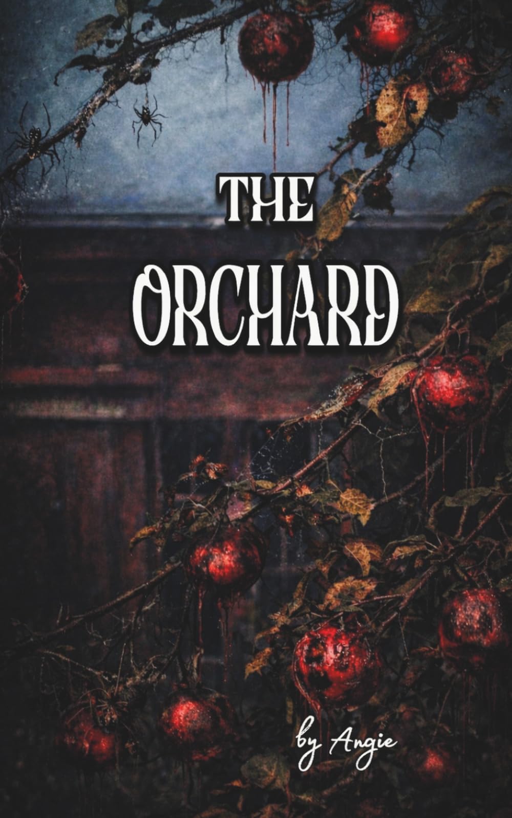 THE ORCHARD: A Psychological Eco Horror Story that spreads... (Tales from My Twisted Garden)