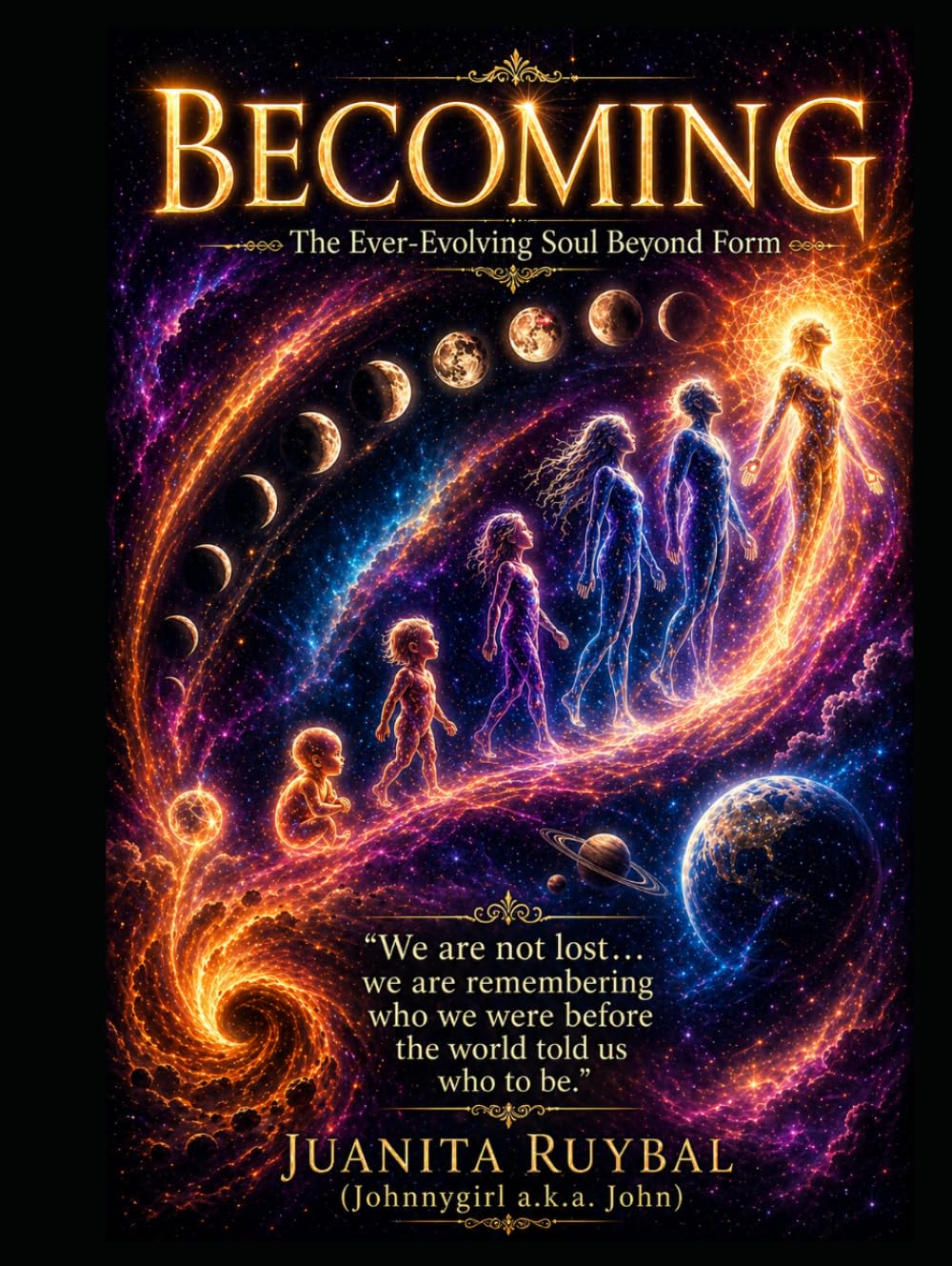BECOMING The Ever-Evolving Soul Beyond Form