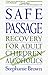 Safe Passage: Recovery for Adult Children of Alcoholics