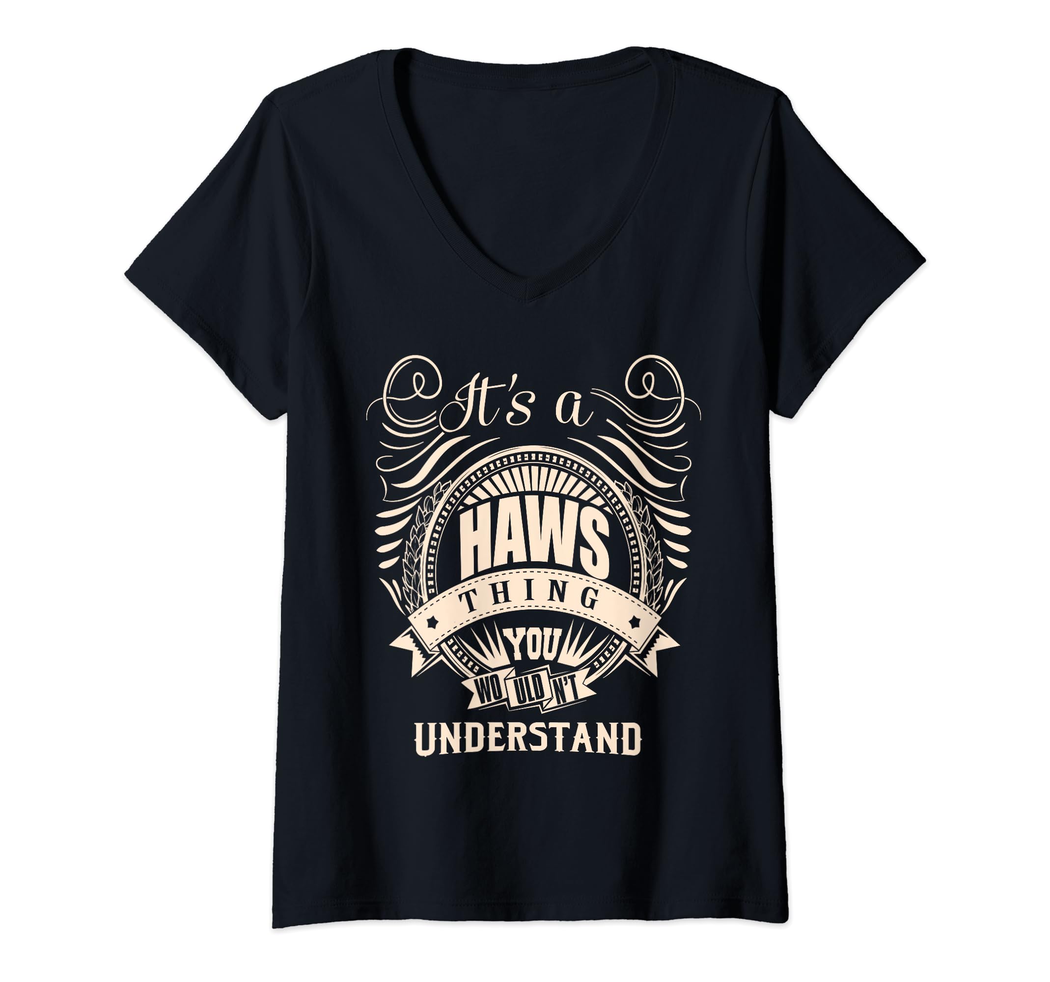 Womens It is a HAWS Thing Gifts V-Neck T-Shirt