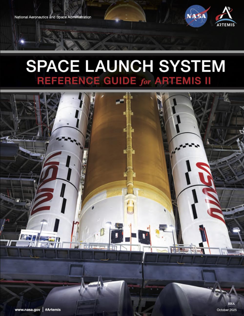 NASA SPACE LAUNCH SYSTEM REFERENCE GUIDE for ARTEMIS II: NASA Artemis Program - From The Moon To Mars