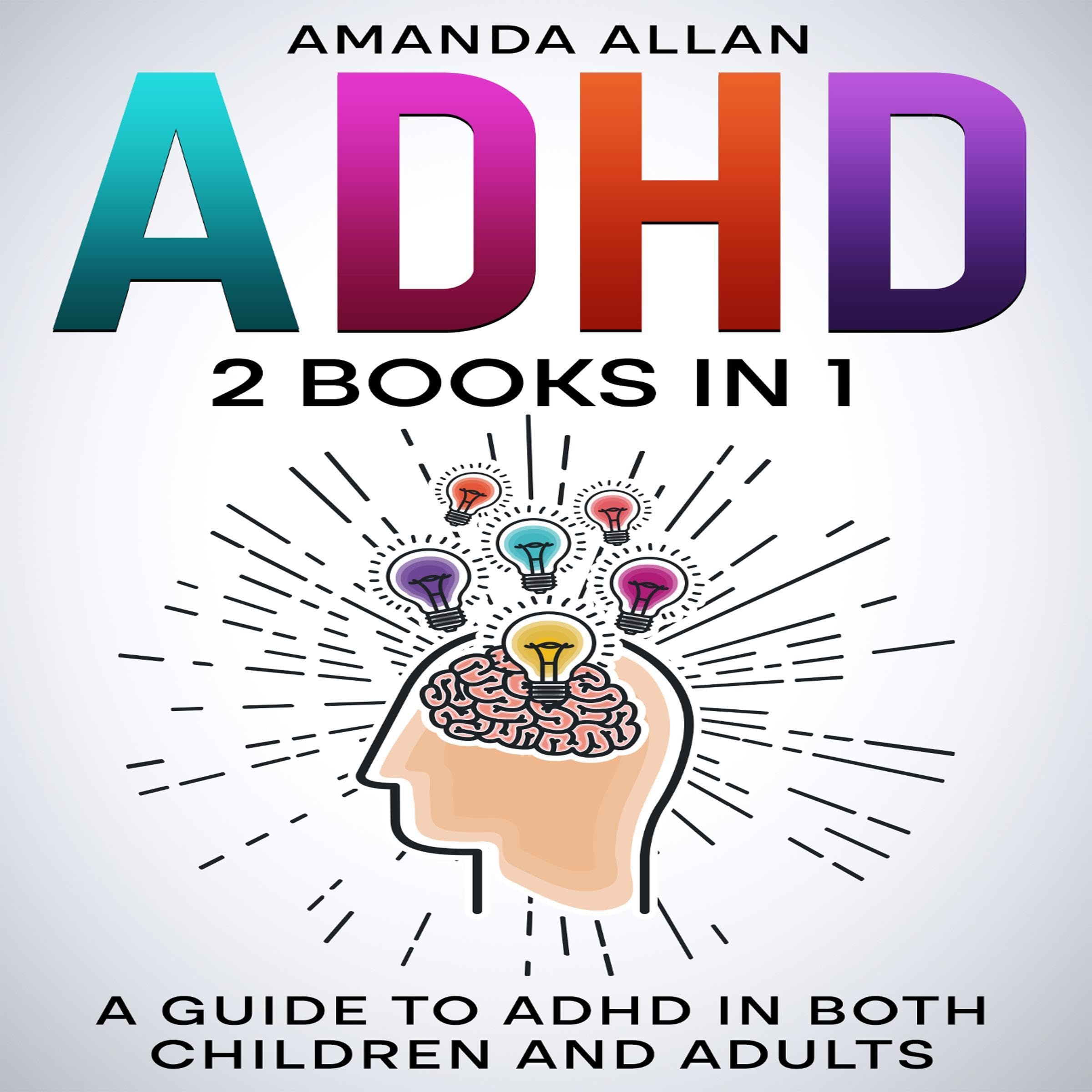 ADHD: 2 Books in 1