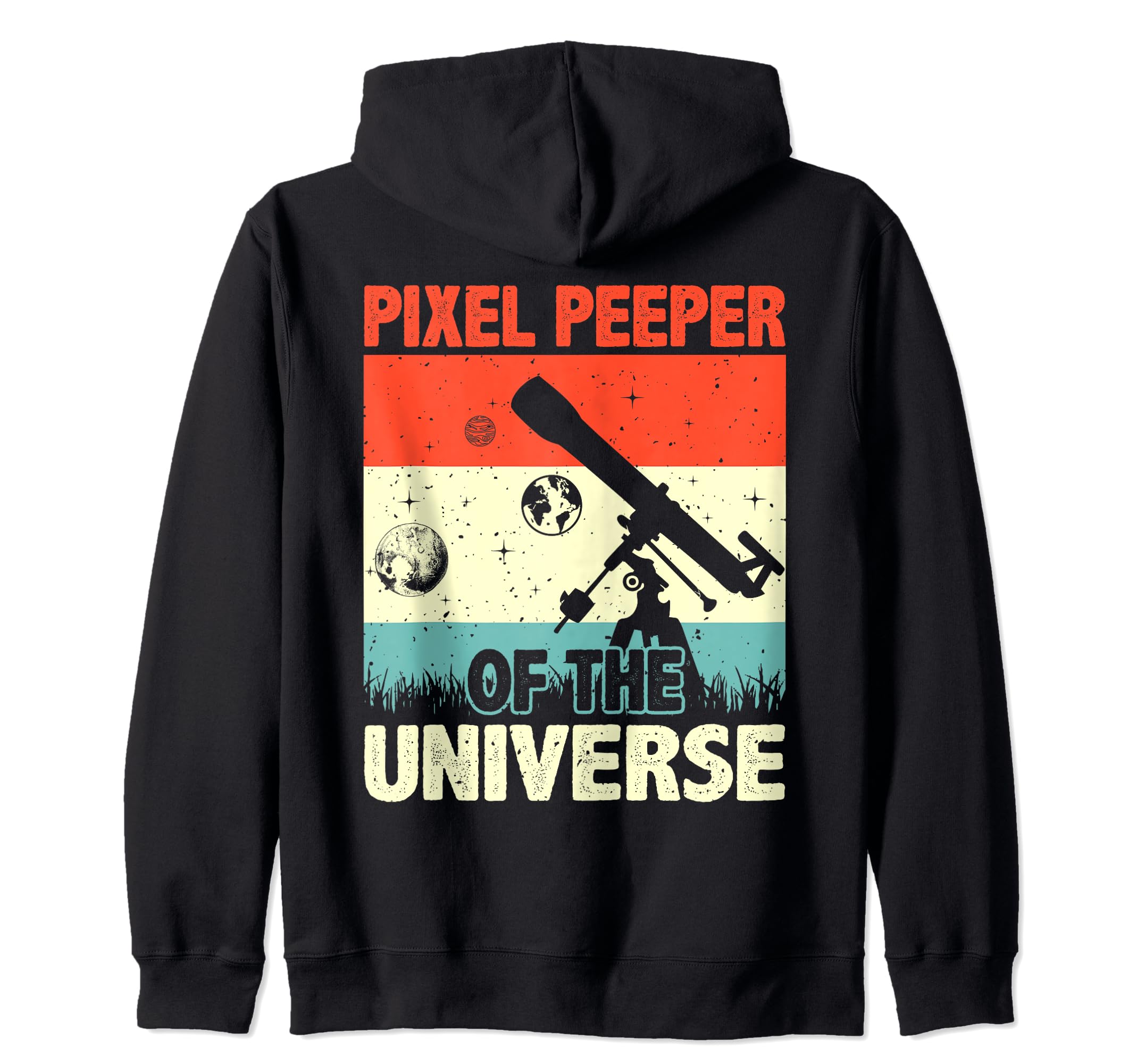 Astrophotography, Pixel Peeper Of Universe, Space Astronomy Zip Hoodie