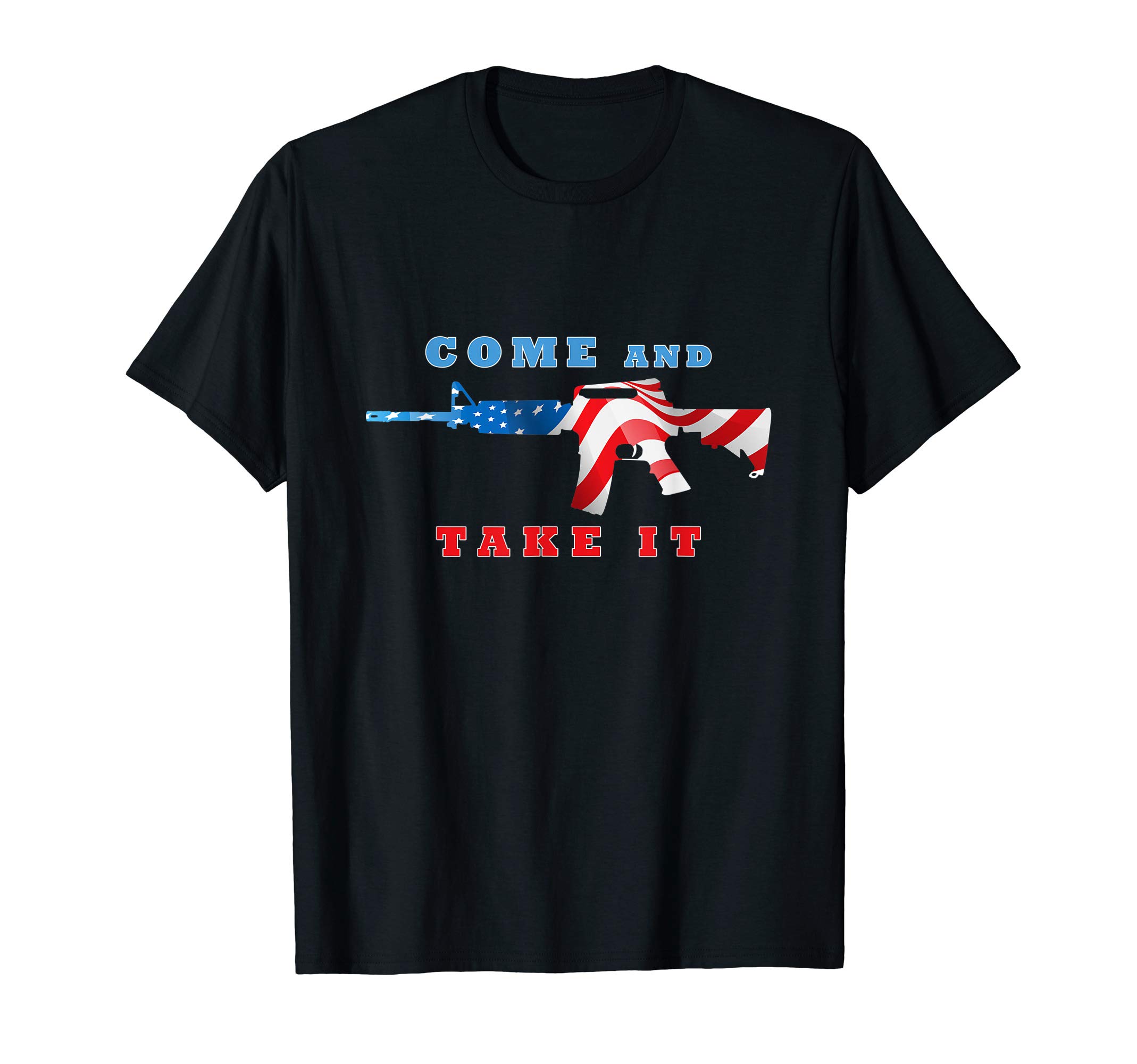 SunGalCome and Take It AR-15 Rifle Gun 2nd Amendment Apparel T-Shirt
