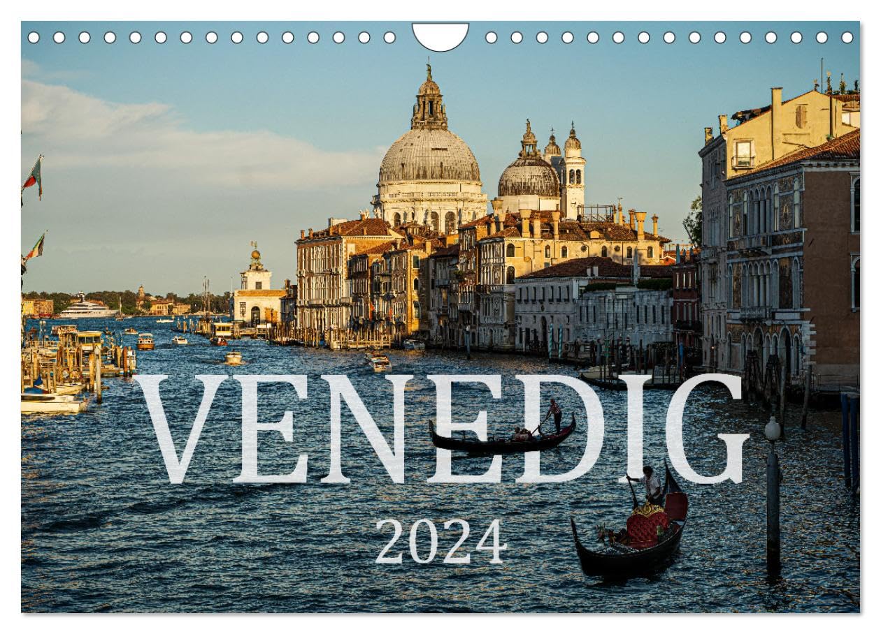 Amazon Venedig Ein Jahr in der Lagunenstadt (Wandkalender 2024 DIN