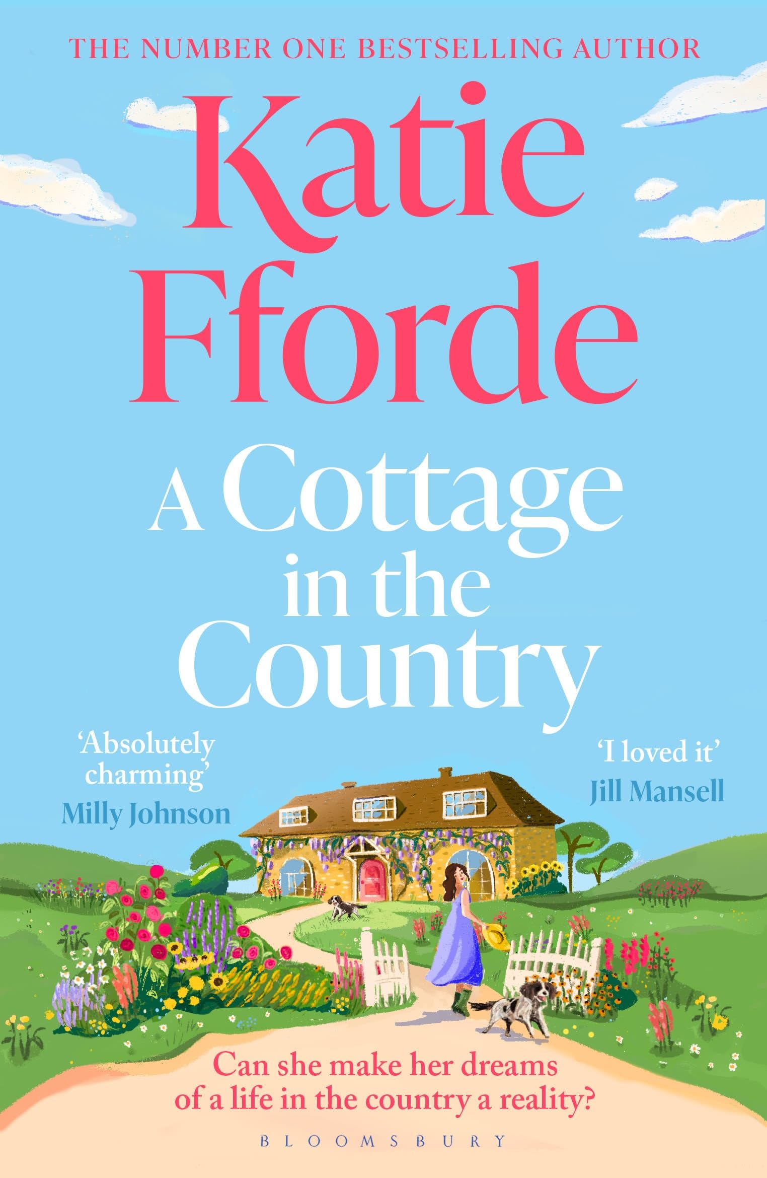 A Cottage in the Country: The new uplifting and heartwarming Sunday Times bestseller and perfect holiday read