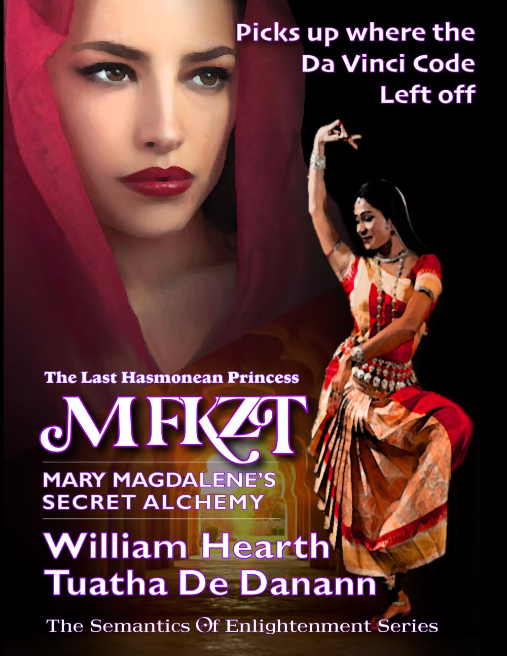 MFKZT - Mary Magdalene's Secret Alchemy: The Last Hasmonean Princess
