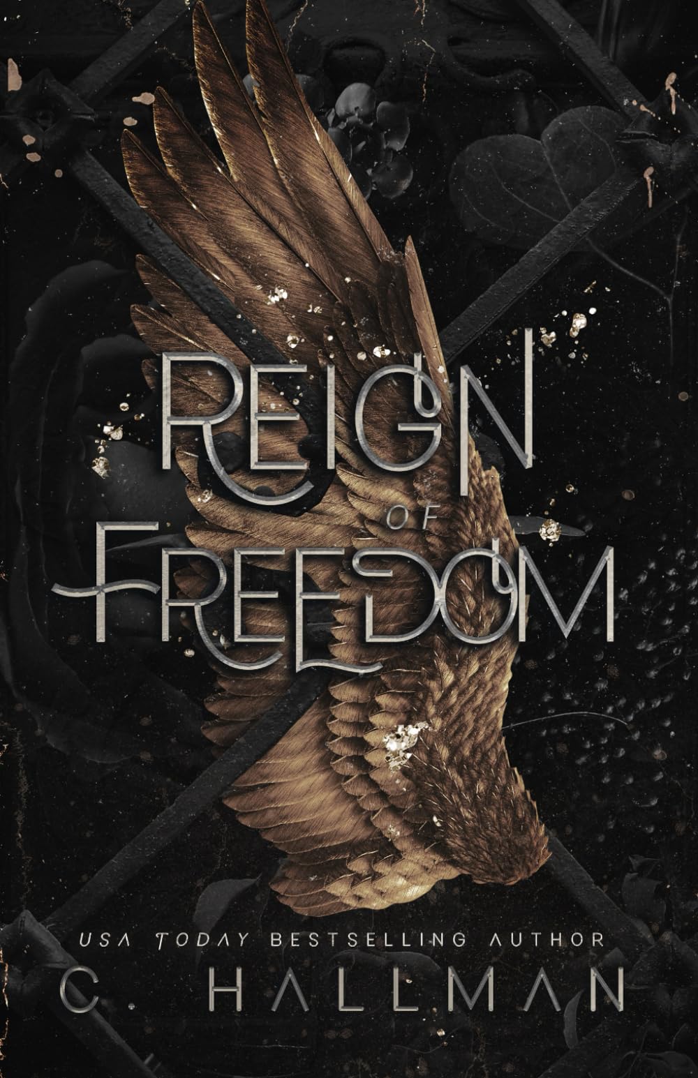 Reign of Freedom: A Dark Enemies to Lovers Romance (Corium University)