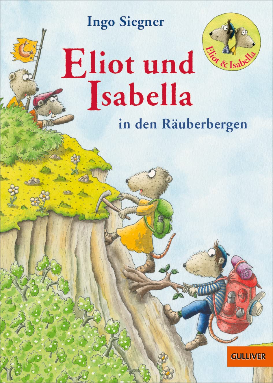 Eliot und Isabella in den Räuberbergen Roman | Mit farbigen Bildern von Ingo Siegner (Eliot und Isabella, 5)