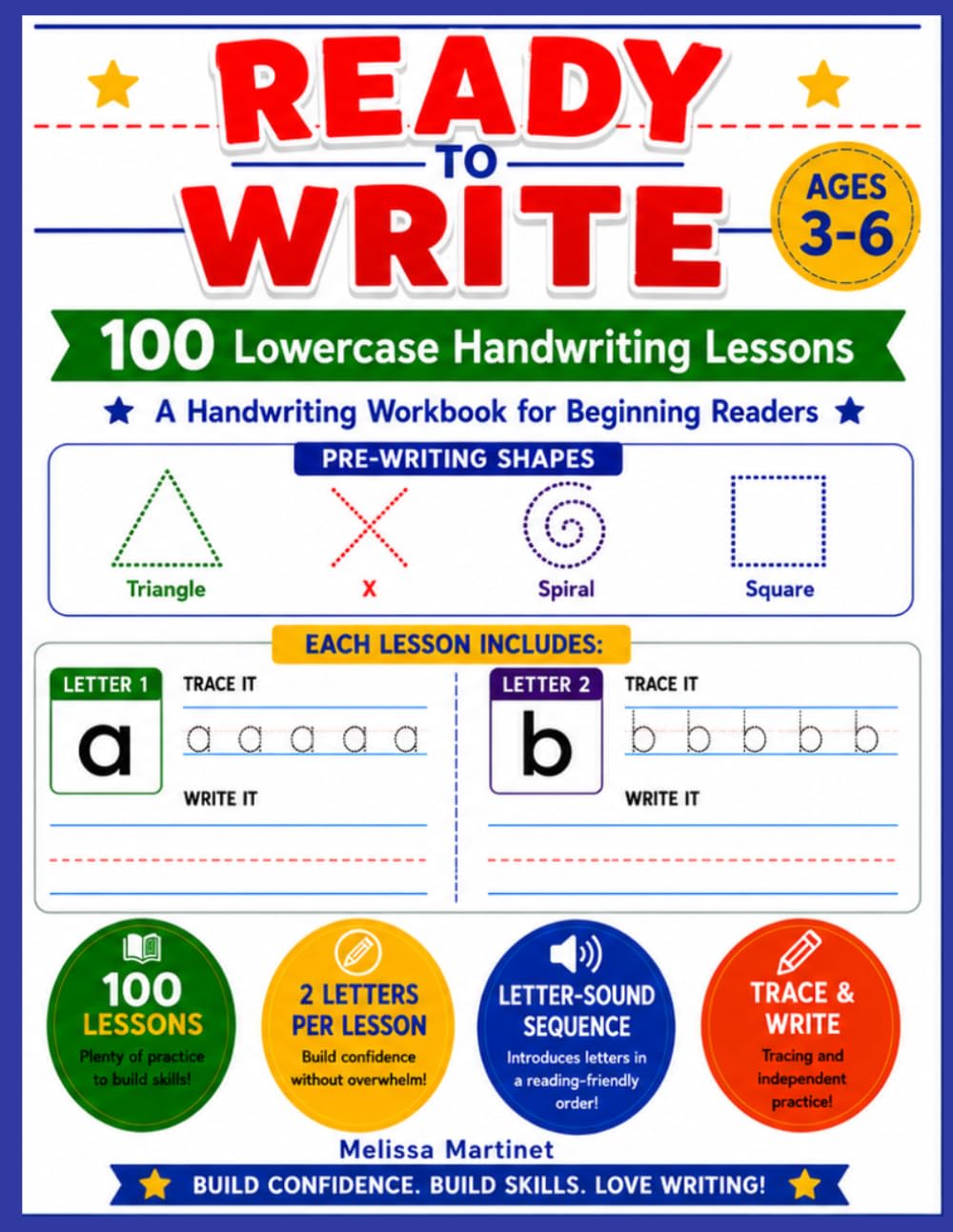 Ready To Write 100 Lowercase Handwriting Lessons: A Handwriting Workbook for Beginning Readers