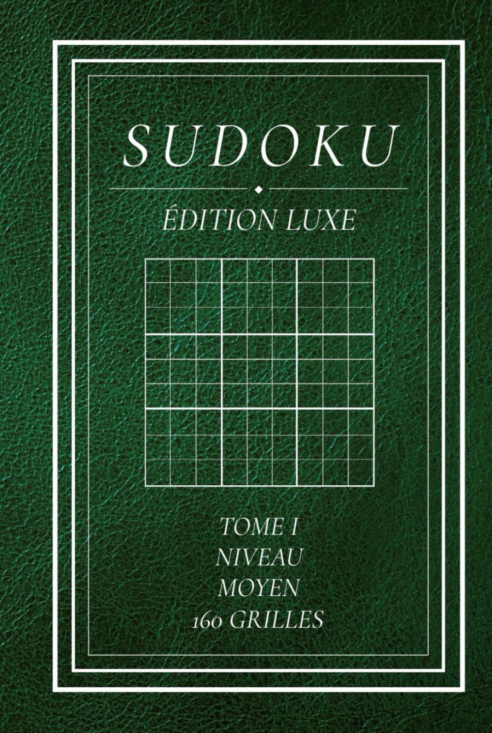 Sudoku Adulte – Niveau Moyen (Volume 1): 160 grilles niveau moyen – Grilles 9×9 élégantes – Livre de Sudoku pour adultes