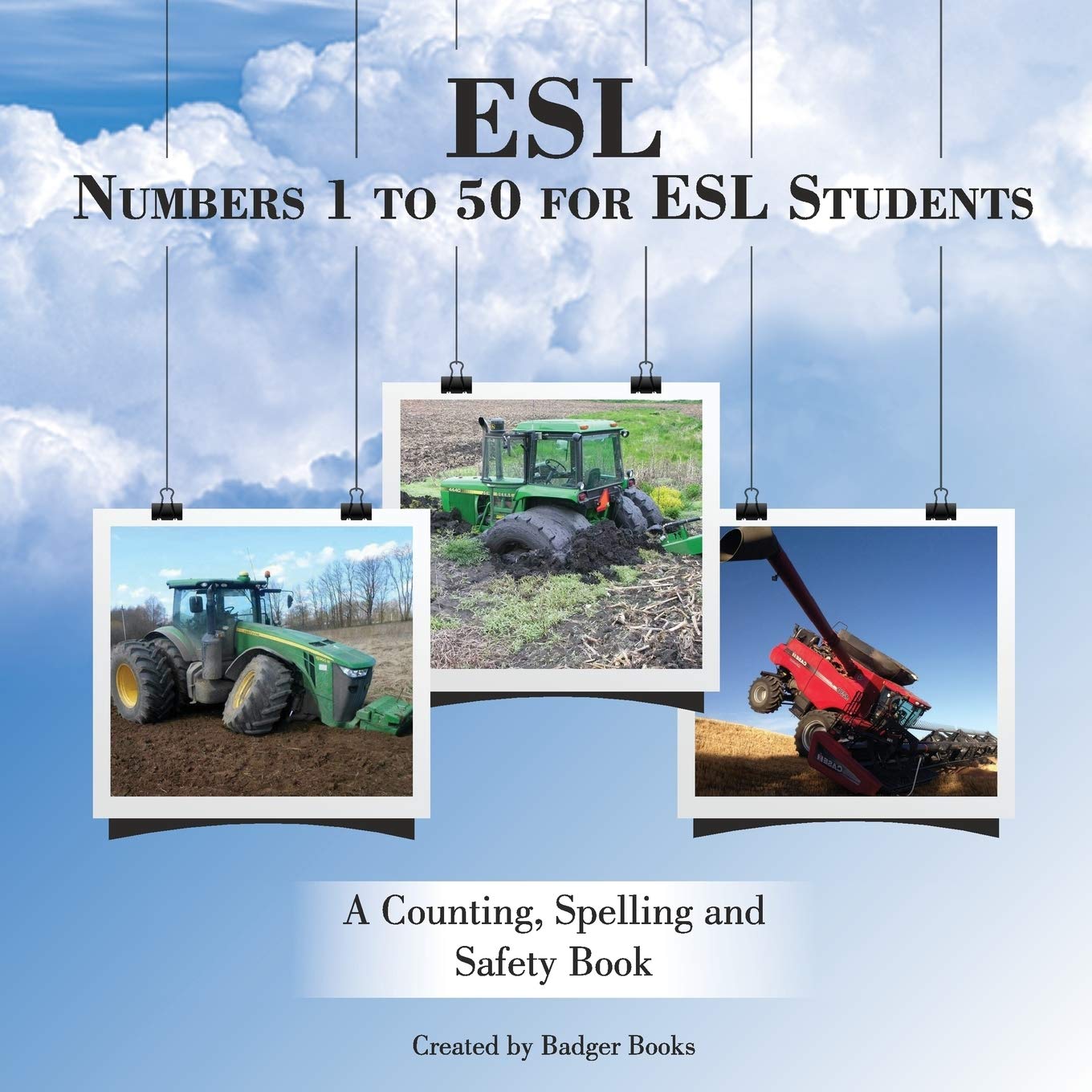 ESL Numbers 1 to 50 for ESL Students: A Counting, Spelling and Safety Book