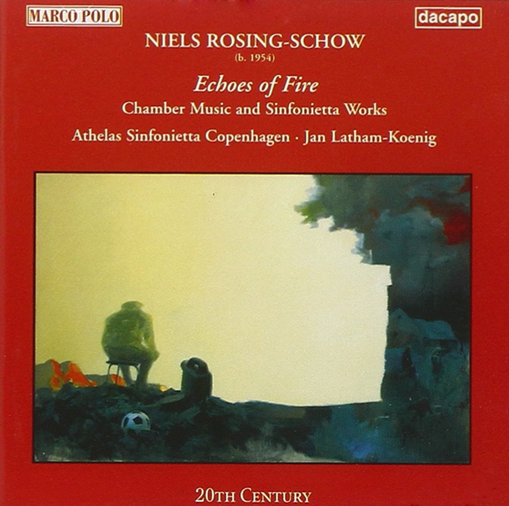 Rosing-Schow: Echoes of Fire
