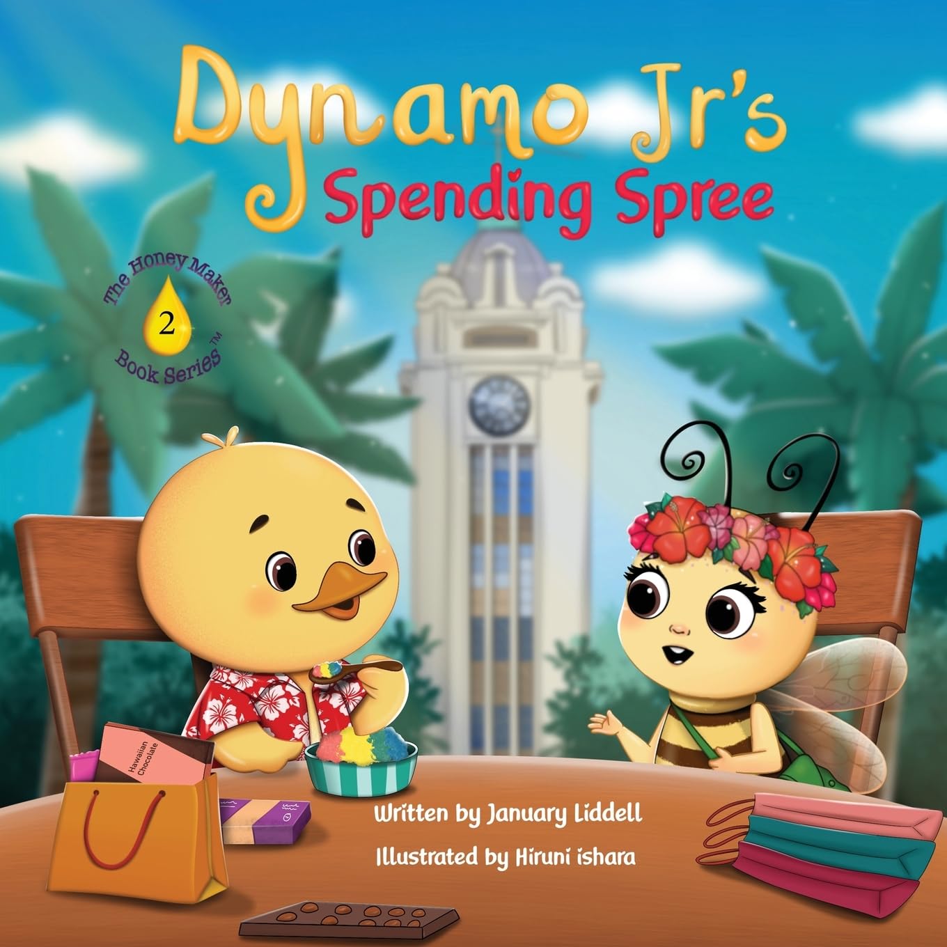 Dynamo Jr's Spending Spree (The Honey Maker Book Series)