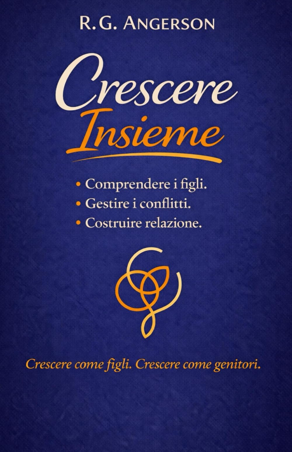 Crescere Insieme: Guida pratica per costruire una relazione emotivamente sana con i tuoi figli