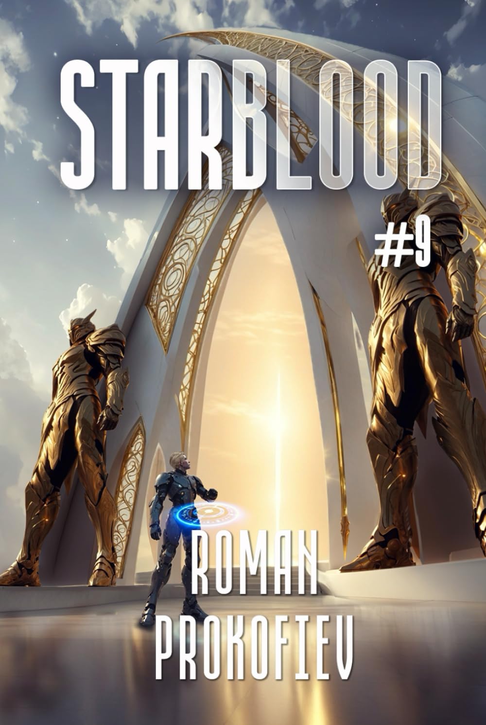 Starblood (Book #9): A Sci Fi Progression Adventure Series