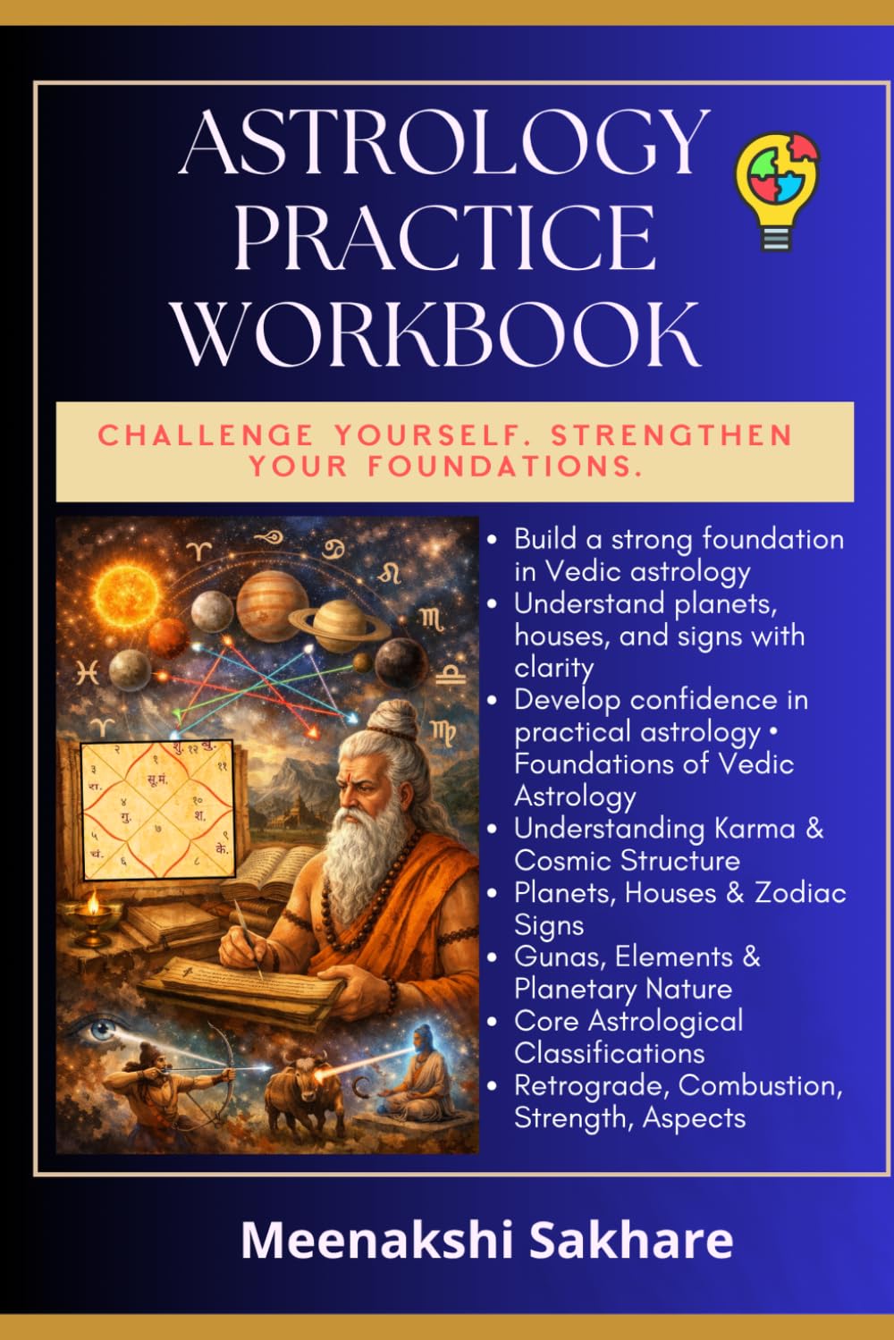 ASTROLOGY PRACTICE WORKBOOK: A Beginner’s Workbook to Build Strong Foundations in Astrology