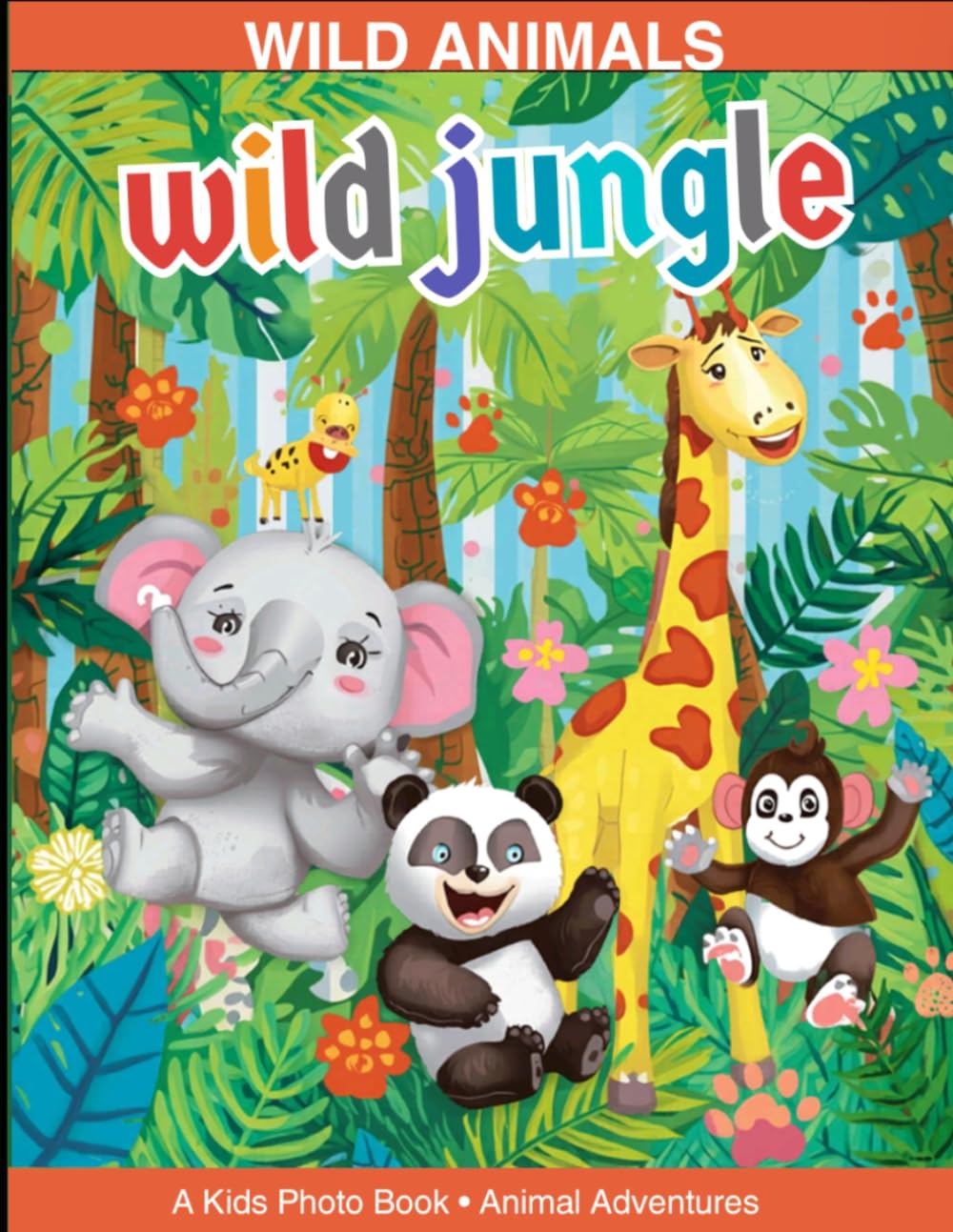 My First Animal Book for Kids: Learn Wild Animals with Pictures | Toddler Learning Book Age 2–5 | Early Learning & Vocabulary Builder