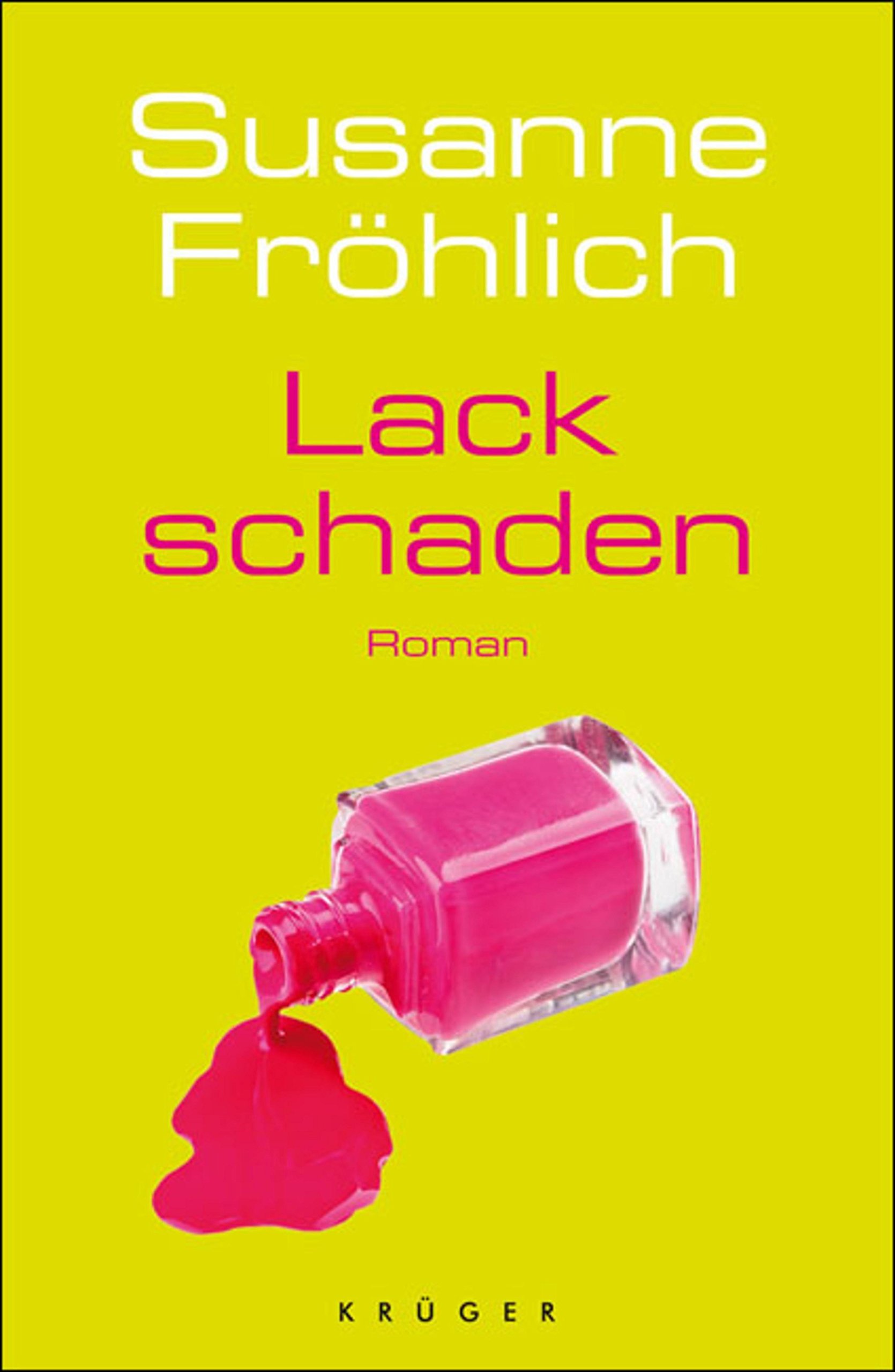 Lackschaden: Roman (Ein Andrea Schnidt Roman 5) (German Edition)